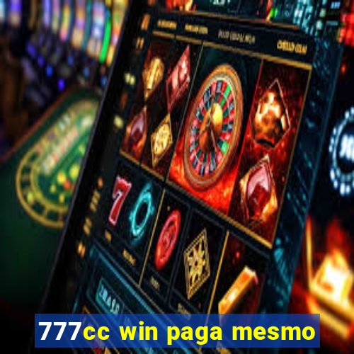 777cc win paga mesmo